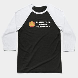 Institute of Future Technology Baseball T-Shirt